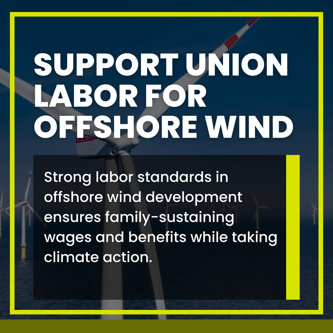 Labor Leads Offshore Wind Development In CT, MA, And Rhode Island